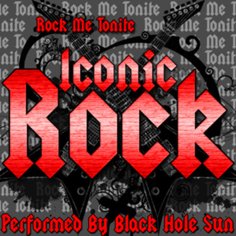 Rock Me Tonite: Iconic Rock