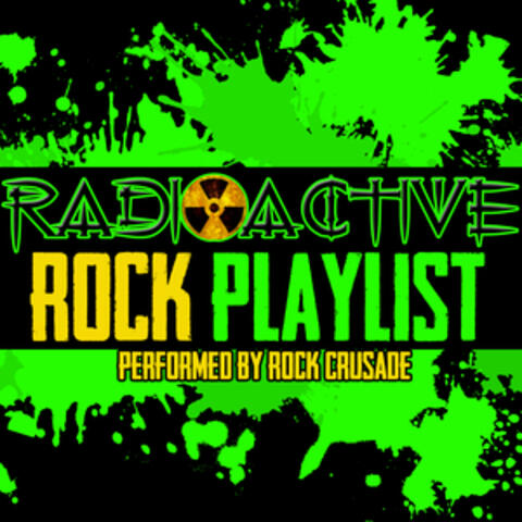 Radioactive: Rock Playlist