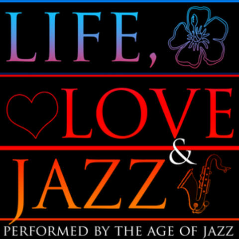 Life, Love & Jazz