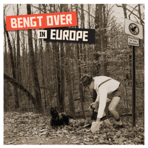 Bengt over in Europe