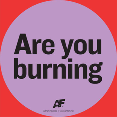 Are You Burning