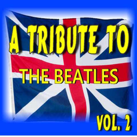 A Tribute to the Beatles, Vol. 2