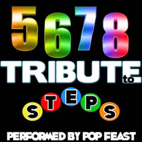 5,6,7,8: Tribute to Steps
