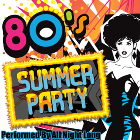 80's Summer Party