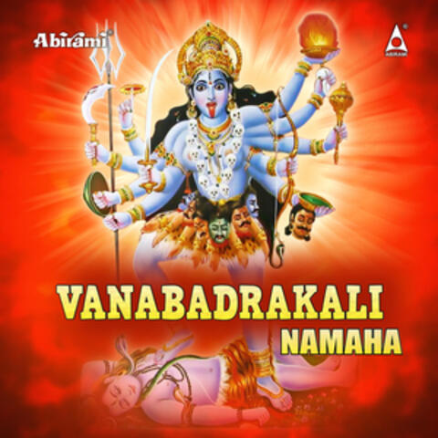 Vanabadrakali Namaha