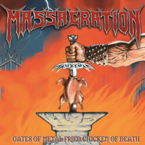 Gates Of Metal Fried Chicken Of Death