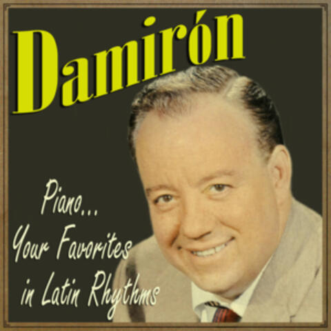 Piano, Your Favorite Latin Rhythms
