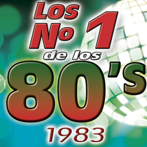 Los Numero 1 De Los 80's - 1983