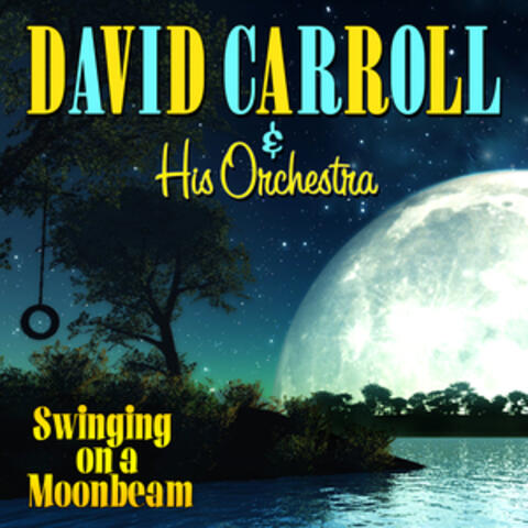Swingin' On A Moonbeam
