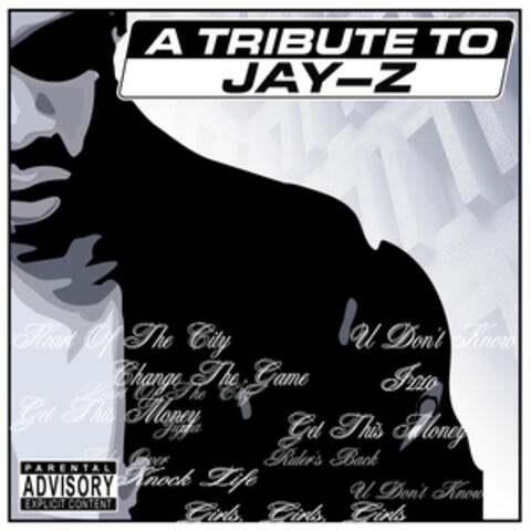 A Tribute To Jay-Z