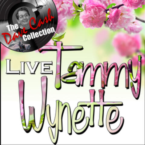 Tammy Live - [The Dave Cash Collection]