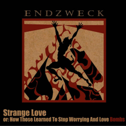 Strange Love: Or How Those Learned To Stop Worrying And Love Bomb