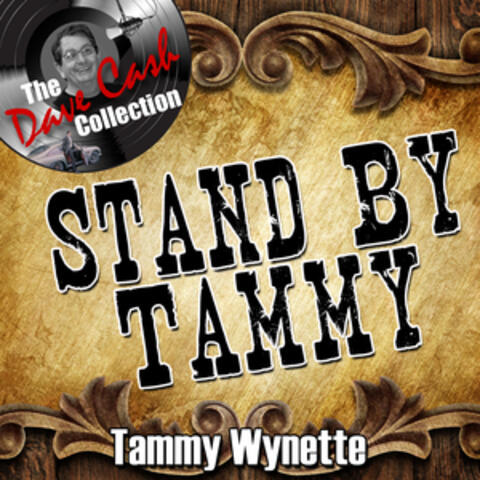 Stand By Tammy - [The Dave Cash Collection]
