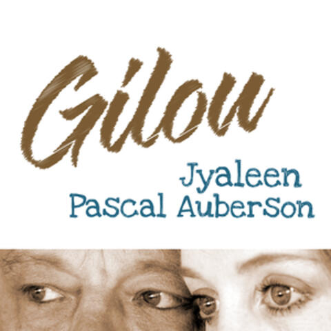 Gilou (Avec Pascal Auberson)
