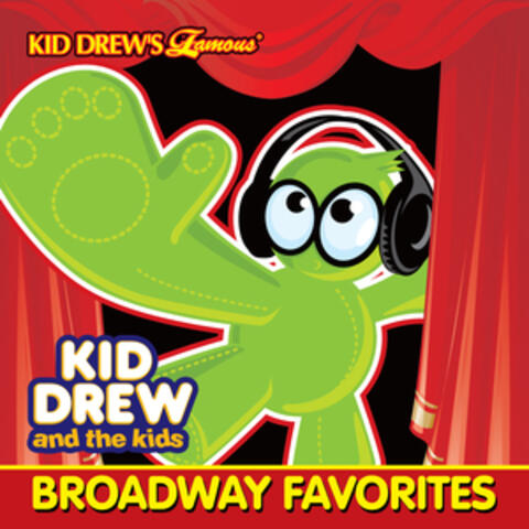 Kid Drew and the Kids Present: Broadway Favorites