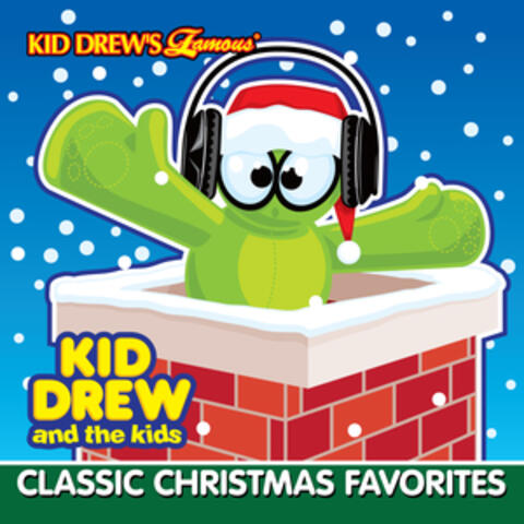 Kid Drew and the Kids Present: Classic Christmas Favorites