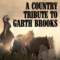 Thunder Rolls (Tribute to Garth Brooks)