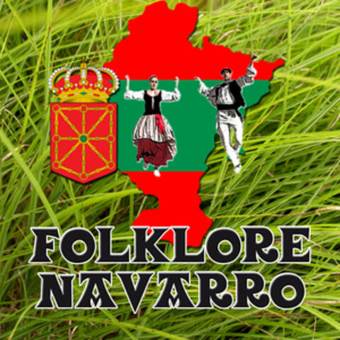Danzas, Jotas Y Folklore De Navarra