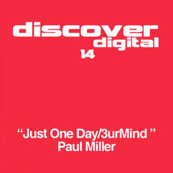 Just One Day (Original Mix)