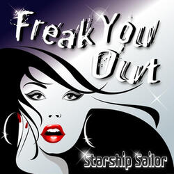 Freak You Out  (Adam Surace Mix)