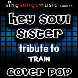 Hey Soul Sister (Tribute to Train)