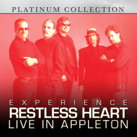 Experience Restless Heart Live in Appleton