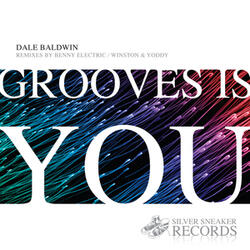 Grooves Is You (Benny Electric Remix)
