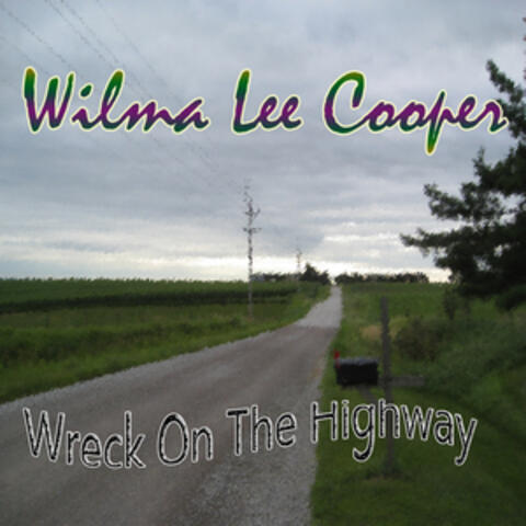 Wreck On the Highway