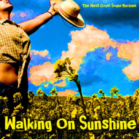 Walking On Sunshine