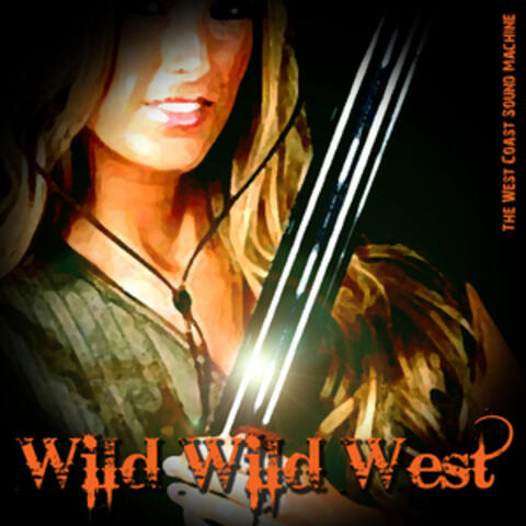 Wild Wild West