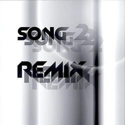 Song 2 7"