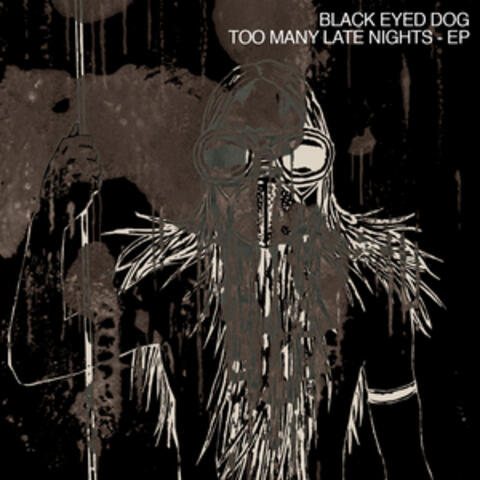 Too Many Late Nights EP