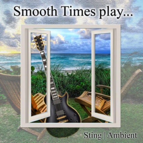 Smooth Times Play Sting Ambient