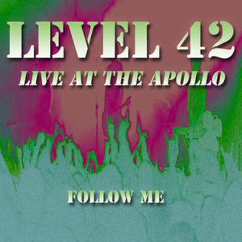 Live At the Apollo: Follow Me