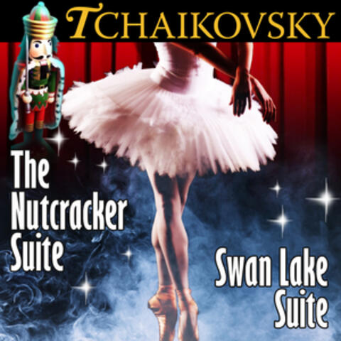 Tchaikovsky: The Nutcracker Suite / Swan Lake Suite