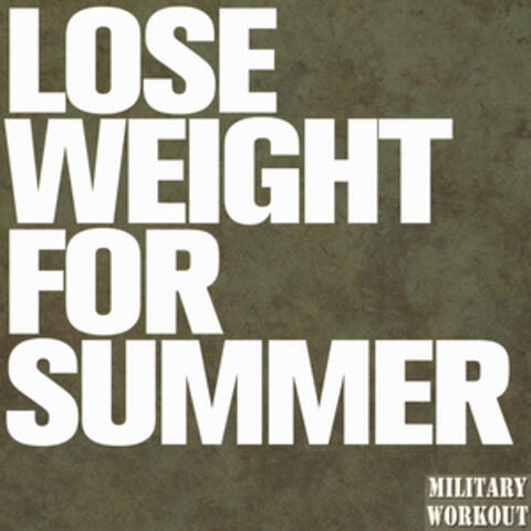 Lose Weight for Summer