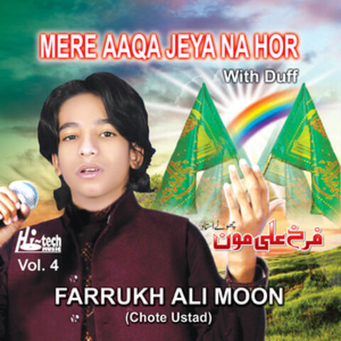 Mere Aaqa Jeya Na Hor Vol. 4 - Islamic Naats with Duff