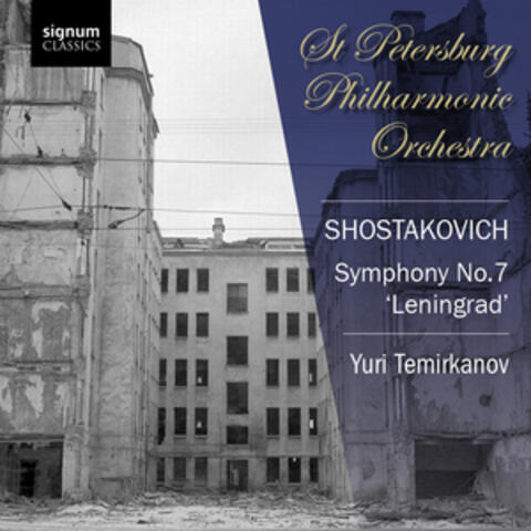Shostakovich - Symphony No. 7: 'Leningrad'