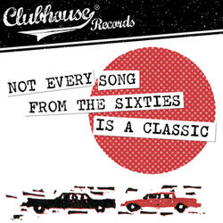 Not Every Song from the Sixties Is a Classic (Radio Edit)