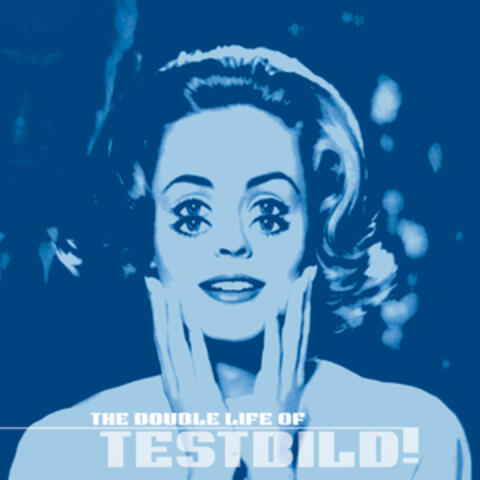 The Double Life of Testbild!