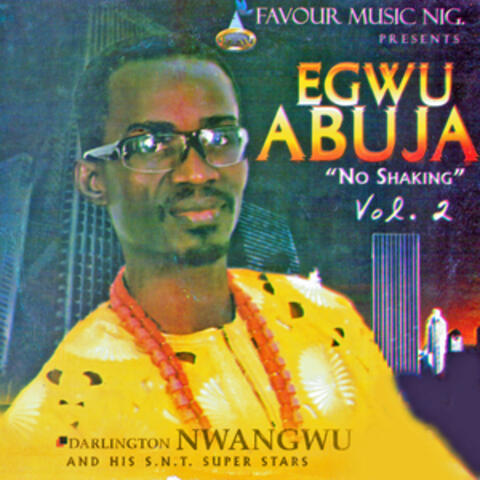 Egwu Abuya, Vol. 2