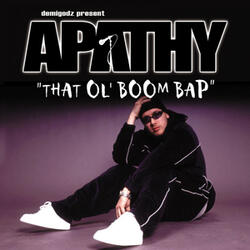 That Ol' Boom Bap (Apathy Mix) [Dirty]