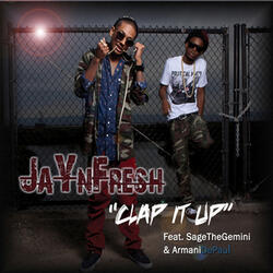 Clap It Up (feat. Sage the Gemini & Armani Depaul) [Street Version]