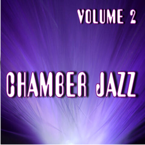 Chamber Jazz, Vol. 2