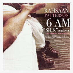 Rahsaan Patterson - 6AM Silk Remixes Old Skool Acapella