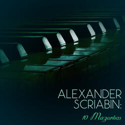 10 Mazurkas, Op. 3: No. 1 in B Minor: Tempo giusto