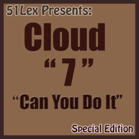 51 Lex Presents: Can You Do It