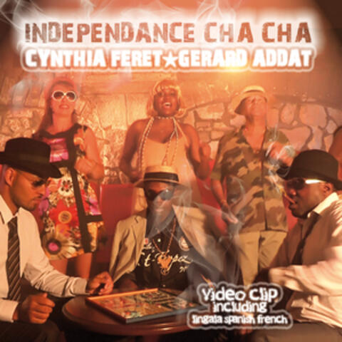 Independance Cha Cha (Single)
