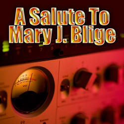 Mary Jane (All Night Long) (Made Famous by Mary J. Blige)