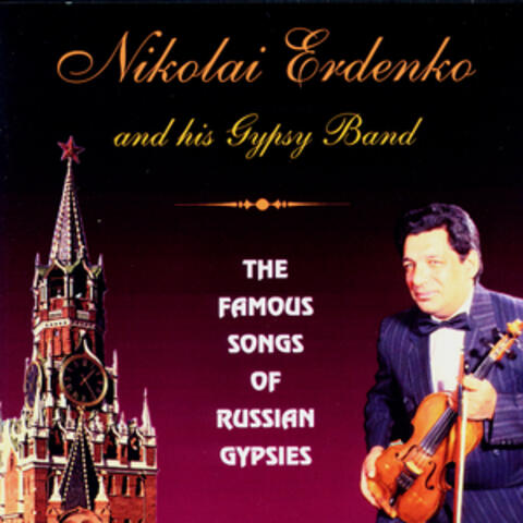 The famous songs of Russian Gypsies
